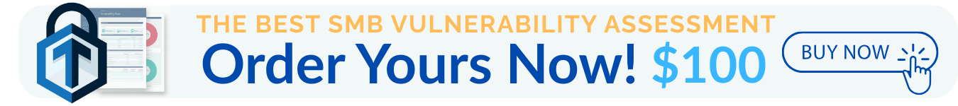 SMB-vulnerability-assessment-scan-low-cost-fast-easy-cyber-risk-assessment-CISO-TPRM-vendor-management-digital-ecosystem TPRM DEFINE RMM edr mdr best practices inexpensive affordable